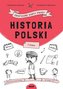 Historia Polski. Graficzne karty pracy dla klasy 7