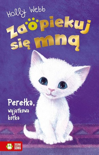 Zaopiekuj się mną Perełka, wyjątkowa kotka