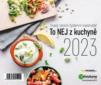 Kalendář 2023 To nej z kuchyně, stolní, týdenní, 148 x 125 mm