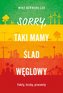 Sorry, taki mamy ślad węglowy