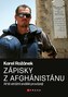 Karel Rožánek: Zápisky z Afghánistánu