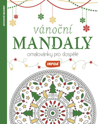Vánoční mandaly - Omalovánky pro dospělé Vánoční mandaly - Omalovánky pro dospělé