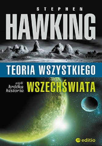 Teoria wszystkiego, czyli krótka historia wszechświata
