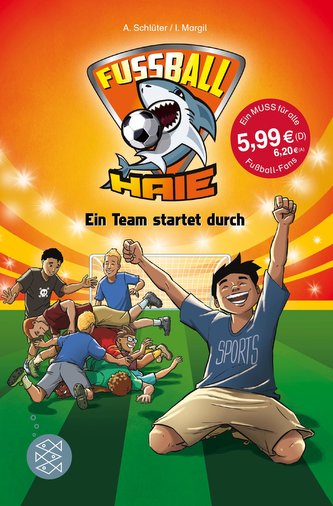 Fußball-Haie: Ein Team startet durch