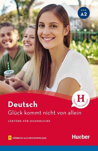 Glück kommt nicht von allein