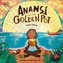 Anansi and the Golden Pot