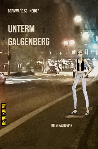 Unterm Galgenberg