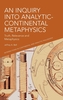 An Inquiry into Analytic-Continental Metaphysics