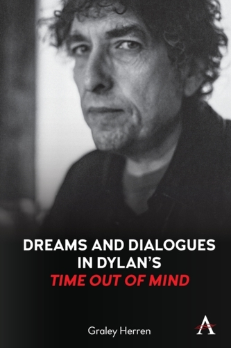 Dreams and Dialogues in Dylan's "Time Out of Mind"