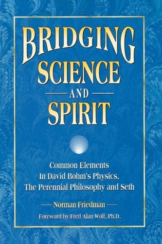 Bridging Science and Spirit