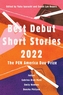 Best Debut Short Stories 2022