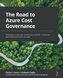 The Road to Azure Cost Governance