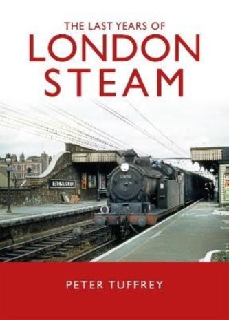 The Last Days of London Steam