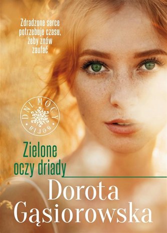 Zielone oczy driady (z autografem) Zielone oczy driady (z autografem)