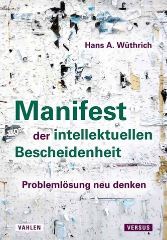Manifest der intellektuellen Bescheidenheit
