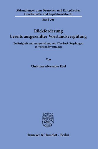 Rückforderung bereits ausgezahlter Vorstandsvergütung.