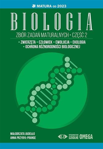 Matura od 2023 Zbiór zadań matural. Biologia cz.2