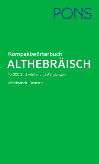 PONS Kompaktwörterbuch Althebräisch