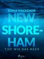 New Shoreham - tief wie das Meer