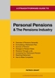 A Straightforward Guide To Personal Pensions And The Pension Industry
