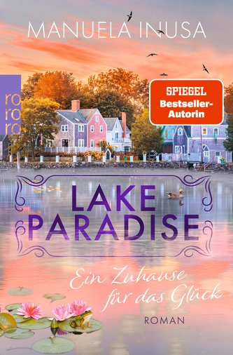 Lake Paradise - Ein Zuhause für das Glück