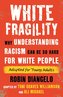 White Fragility (Adapted for Young Adults)