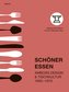 Schöner Essen
