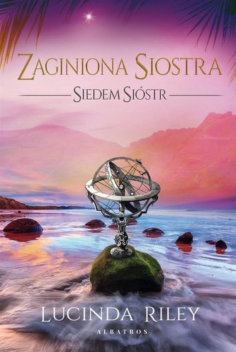 Siedem Sióstr T.7 Zaginiona siostra Siedem Sióstr T.7 Zaginiona siostra