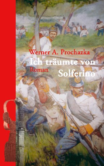 Ich träumte von Solferino