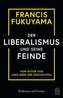 Der Liberalismus und seine Feinde