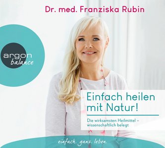 Einfach heilen mit Natur!