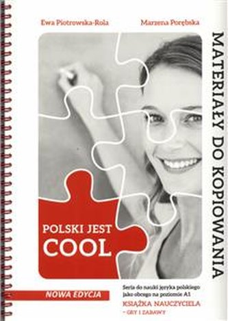 Polski jest Cool Książka nauczyciela. Gry i zabawy - materiały d