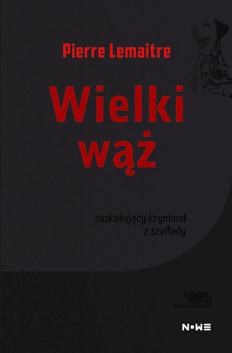 Wielki wąż Collection Nouvelle