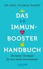 Das Immunbooster-Handbuch