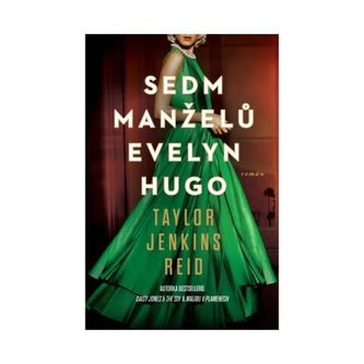 Sedm manželů Evelyn Hugo