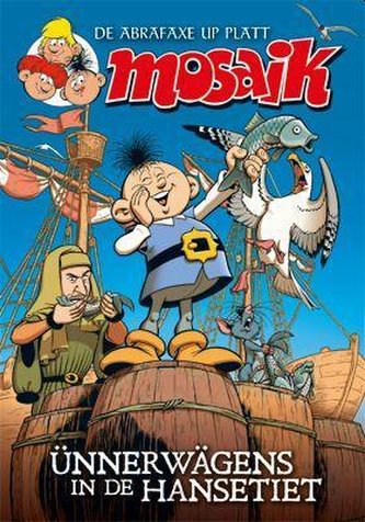 Ünnerwägens in de Hansetiet