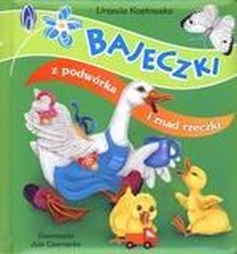 Bajeczki z podwórka i znad rzeczki FK