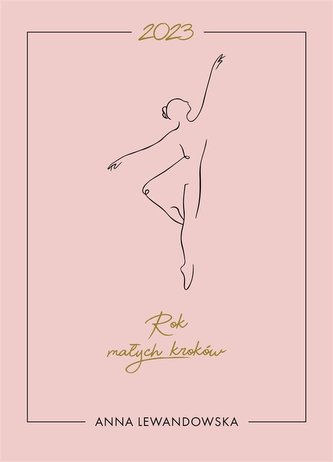 Kalendarz 2023 Rok małych kroków