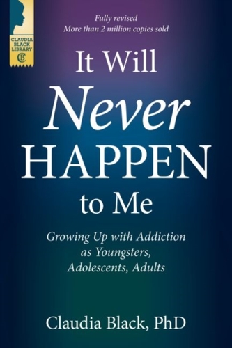 It Will Never Happen to Me