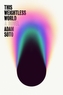 This Weightless World