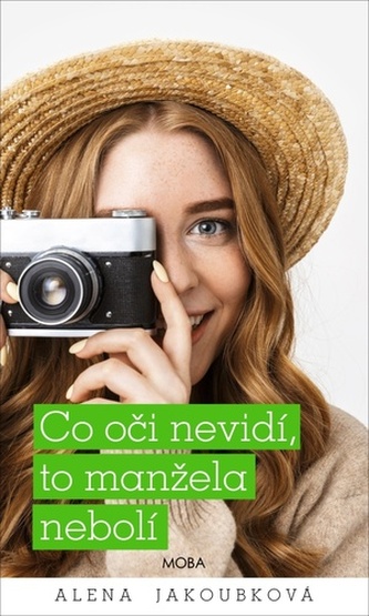 Co oči nevidí, to manžela nebolí Co oči nevidí, to manžela nebolí
