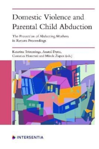 Domestic Violence and Parental Child Abduction