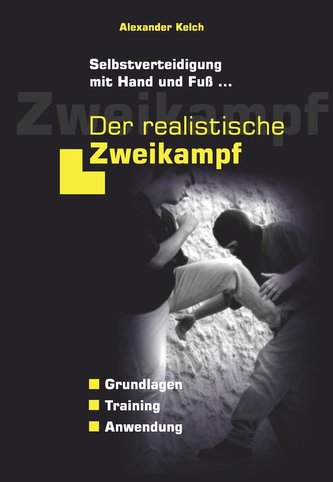 Der realistische Zweikampf