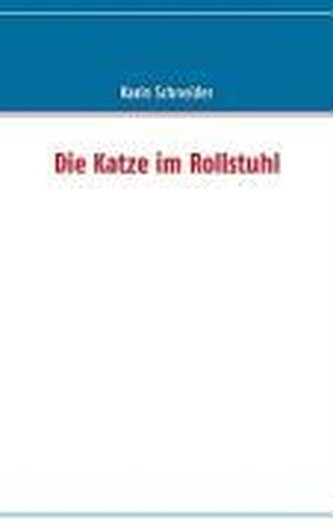 Die Katze im Rollstuhl