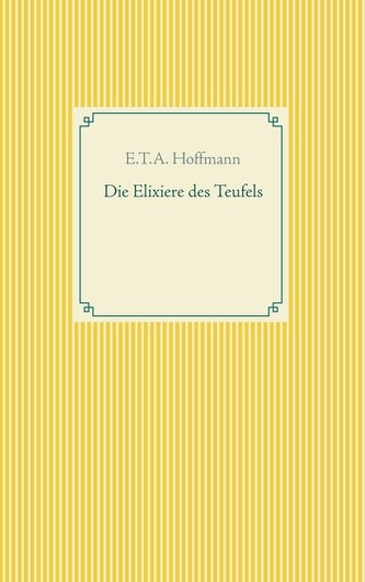 Die Elixiere des Teufels
