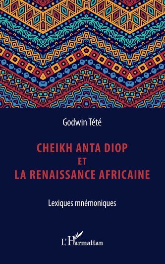 Cheikh Anta Diop et la renaissance africaine