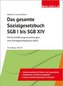 Das gesamte Sozialgesetzbuch SGB I bis SGB XIV