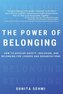 The Power of Belonging