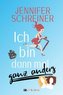 Ich bin dann mal ganz anders