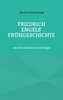 Friedrich Engels' Frühgeschichte